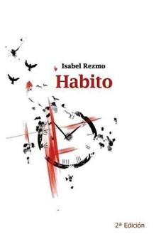 Paperback Habito: Tercer Premio Certamen Internacional de Poesia "El Molino" (Valencia) [Spanish] Book