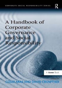 Hardcover A Handbook of Corporate Governance and Social Responsibility Book