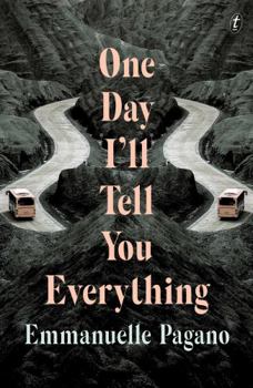Paperback One Day I'll Tell You Everything Book