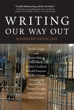 Paperback Writing Our Way Out: Memoirs from Jail Book