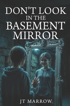 Paperback Don't Look in the Basement Mirror Book