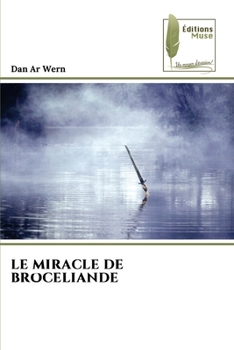 Paperback Le Miracle de Broceliande [French] Book