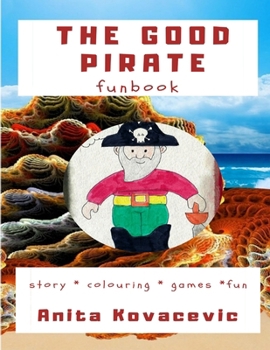 Paperback The Good Pirate Funbook Book