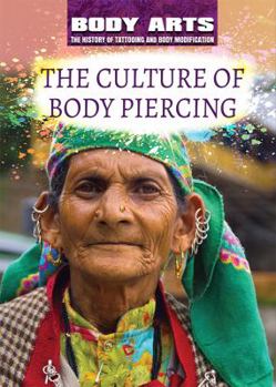 Paperback The Culture of Body Piercing Book