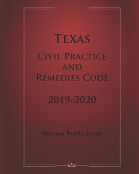 Paperback Texas Civil Practice and Remedies Code 2019-2020 Book