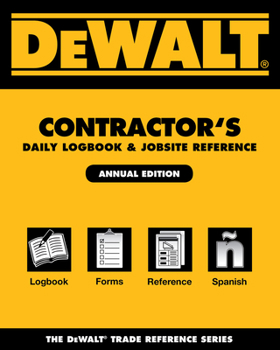 Spiral-bound Dewalt Contractor's Daily Logbook & Jobsite Reference Book