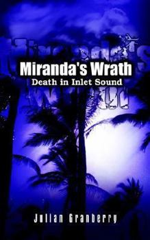 Paperback Miranda's Wrath: Death in Inlet Sound Book