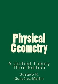 Paperback Physical Geometry: A Unified Theory Book