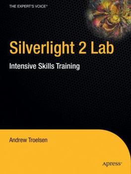 Paperback Silverlight 2 Lab: Intensive Skills Training Book