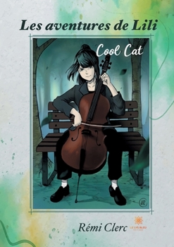 Les aventures de Lili: Cool Cat