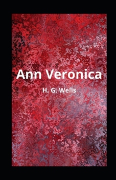 Paperback Ann Veronica illustrated Book