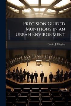 Paperback Precision Guided Munitions in an Urban Environment Book