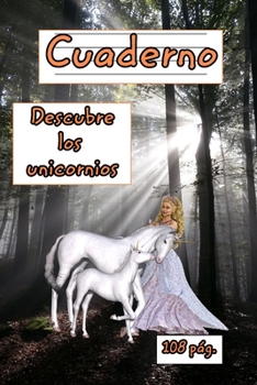 Paperback Amable cuaderno "descubre los unicornios" [Spanish] Book