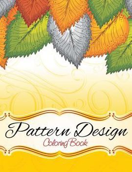Paperback Pattern and Design Coloring Book