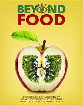 Beyond Food