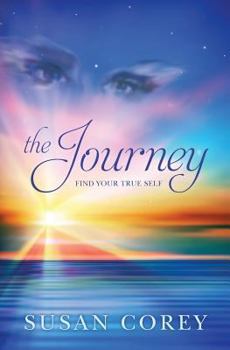 Paperback The Journey: Find Your True Self Book