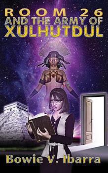 Paperback Room 26 and the Army of Xulhutdul Book