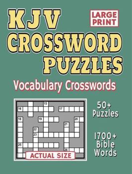 KJV Crossword Puzzles: Large Print Vocabulary Crosswords