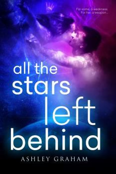 Paperback All the Stars Left Behind Book