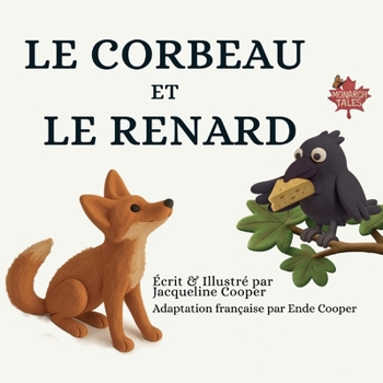 Le Corbeau et le Renard (Monarch Tales) (French Edition)