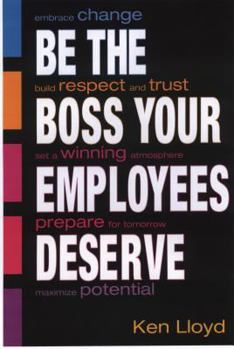 Paperback Be the Boss Your Employees Deserve Book