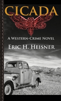 Paperback Cicada: A Western-Crime Novel Book