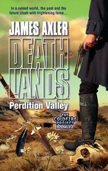 Perdition Valley - Book #2 of the Coldfire Project