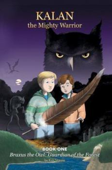 Paperback Kalan the Mighty Warrior: Book One Book