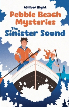 Paperback The Sinister Sound (Pebble Beach Mysteries) Book