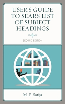 Hardcover User's Guide to Sears List of Subject Headings Book