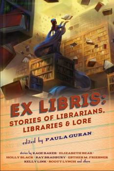 Paperback Ex Libris: Stories of Librarians, Libraries, and Lore Book