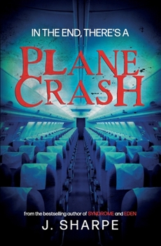 Paperback In the end, there's a plane crash: A Suspenseful Horror Book