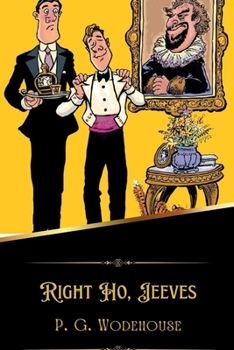 Paperback Right Ho, Jeeves (Illustrated) Book