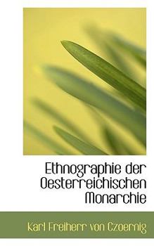 Paperback Ethnographie Der Oesterreichischen Monarchie Book