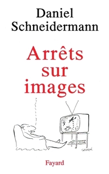 Paperback Arrêts sur images [French] Book