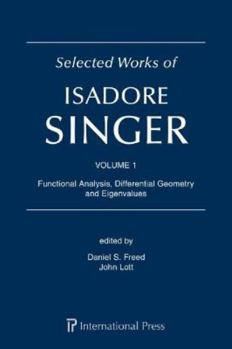 Hardcover Selected Works of Isadore Singer: Volume 1 Book