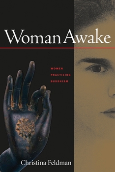 Paperback Woman Awake: Women Practicing Buddhism Book