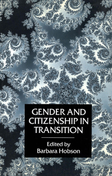 Paperback Gender and Citizenship in Transition Book