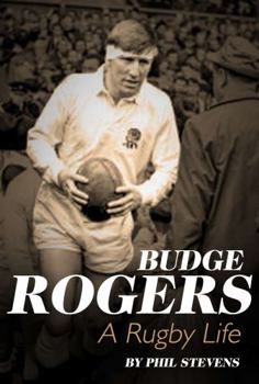 Hardcover Budge Rogers: A Rugby Life Book