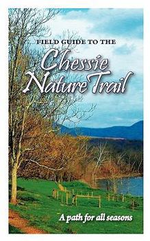 Paperback Field Guide to the Chessie Nature Trail Book