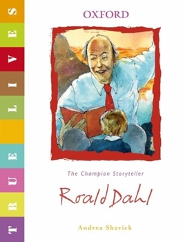 Paperback Roald Dahl: True Lives Book