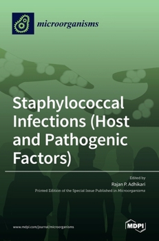 Hardcover Staphylococcal Infections (Host and Pathogenic Factors) Book