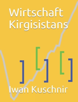 Paperback Wirtschaft Kirgisistans [German] Book