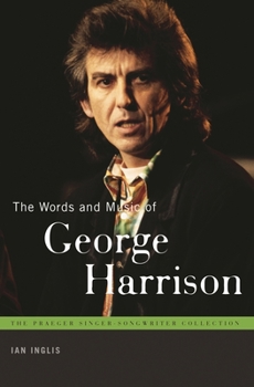 Paperback The Words and Music of George Harrison Book