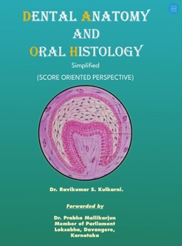 Hardcover Dental anatomy and Oral histology - Simplified (Score oriented perspective). Book