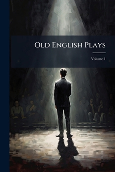 Paperback Old English Plays; Volume 1 Book