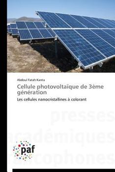 Paperback Cellule Photovoltaïque de 3ème Génération [French] Book