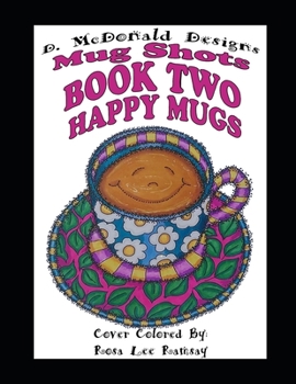 Paperback Mug Shots Book Two Happy Mugs Book