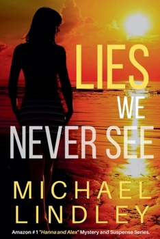 Paperback Lies We Never See Book