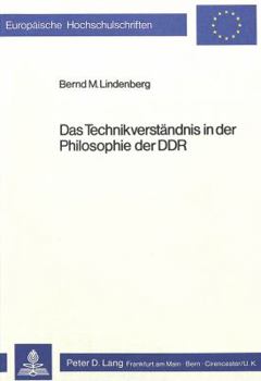 Paperback Das Technikverstaendnis in Der Philosophie Der Ddr [German] Book